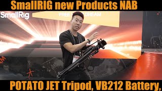 SmallRIg - New Products NAB: PotatoJet Tripod, Brandon Li Cage VB212 Battery ...