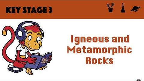 Igneous and metamorphic rocks