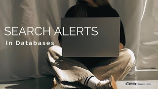 Search Alerts: Databases