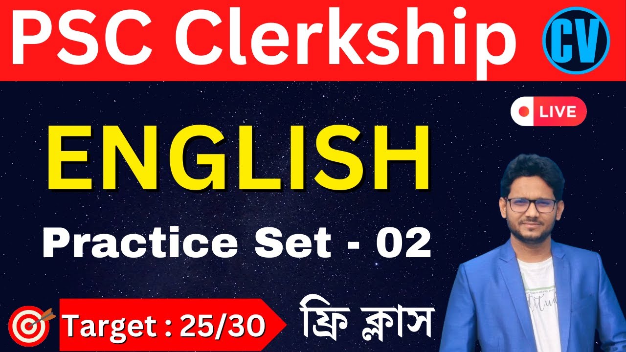 PSC Clerkship English Class | Practice Set 02 | PSC Clerkship Question ...