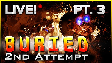 BO2 | "GET AWAY!" - BURIED Zombies: 2nd Attempt, Part 3 (Black Ops 2 Zombies Gameplay)