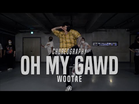 Wootae Class | Mr Eazi & Major Lazer - Oh My Gawd | @JustJerk Dance Academy