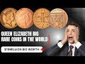 Top 7 queen elizabeth coins worth a fortune  top 7 queen elizabeth coins valued at millions