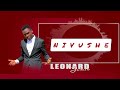 Leonard Jamson Nivushe Official Audio 