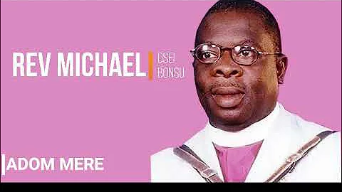 Bishop Michael Osei Bonsu Nonstop Worship songs 2021 - Ghana Gospel Music