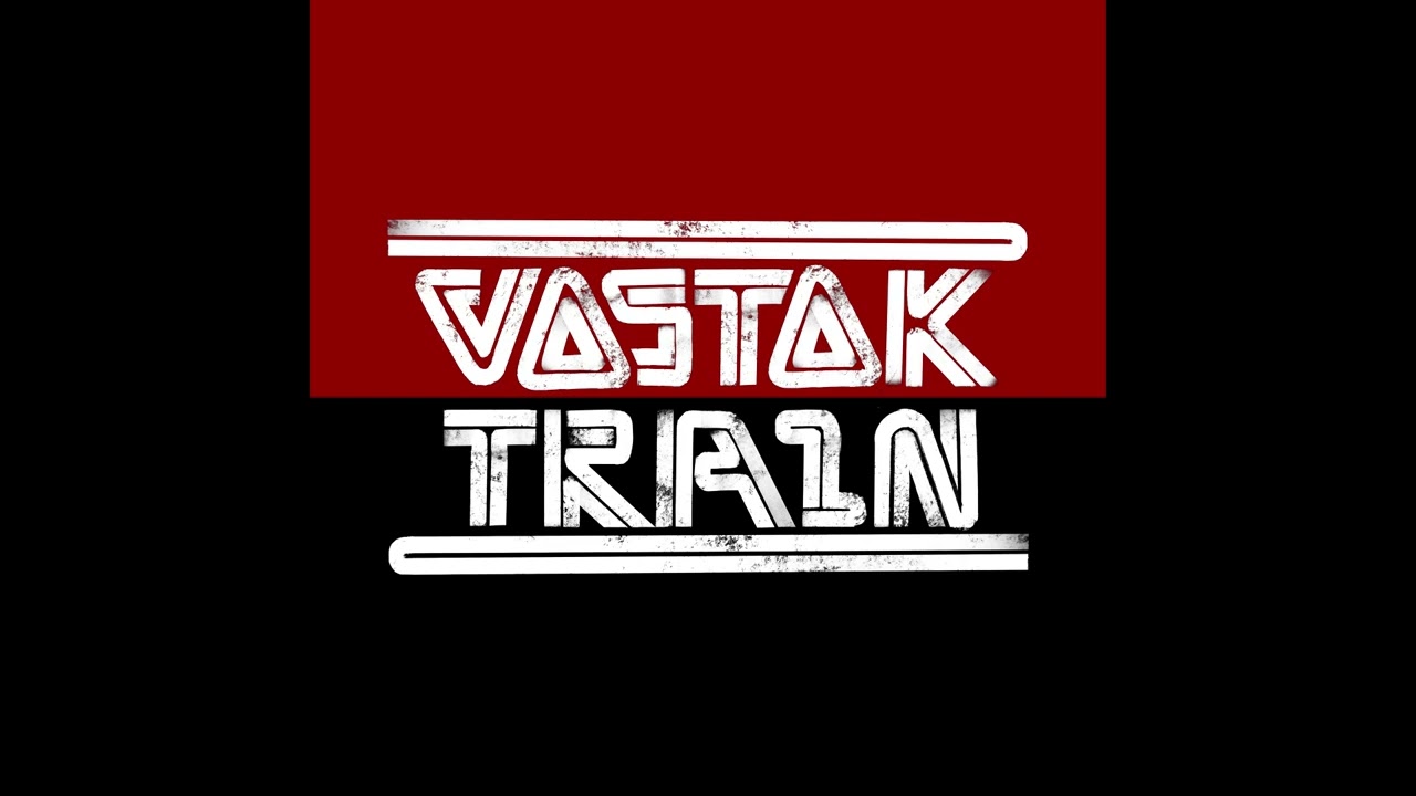 Sounds | Vostok Train - Only the People Can Save People