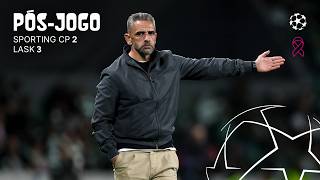 Pós-jogo | UEFA Champions League: Sporting CP 2-3 LASK