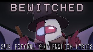 Gamingly - Bewitched (Sub. Español   English Lyrics) | SamuCanti