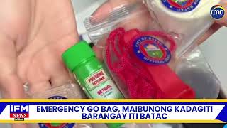 EMERGENCY GO BAG, MAIBUNONG KADAGITI BARANGAY ITI BATAC