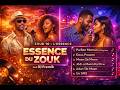 ESSENCE DU ZOUK 10 🔥 DJ Fremik – Zouk Love 2026, Kompa, Retro &amp; Hits Créoles