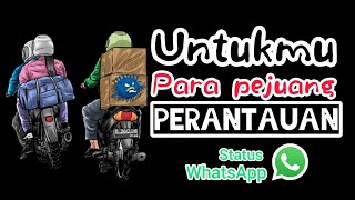 Untukmu Para Pejuang Perantauan! Status WA Keren! Terbaru! Bantal Guling