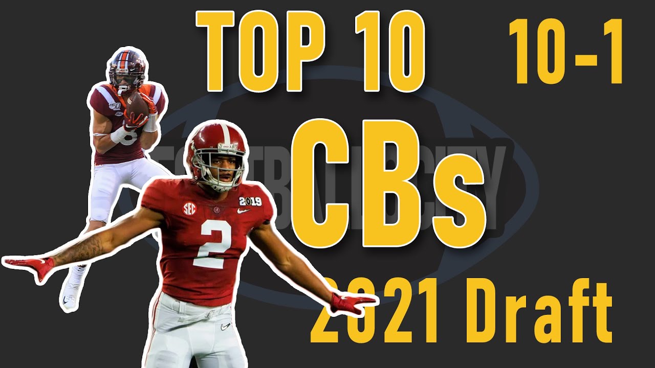 Top 10 Cornerbacks -2021 NFL Draft #10-1 Highlights and Rankings