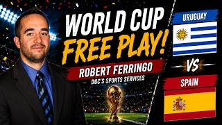 Uruguay vs Spain Prediction Today | World Cup Picks &amp; Best Bets | Robert Ferringo Soccer Picks