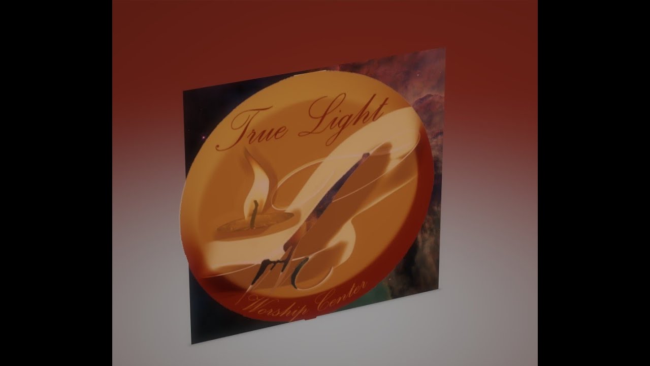 True Light Worship Center