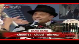 Ciguli Ve Kibariye - Binnaz - Kanal Turk - Кючек Kuchek Ercan Ahatli