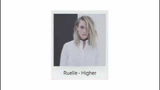 Ruelle - Higher (illenie Remix)