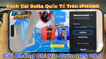 Hướng Dẫn Cài Esign Vip Trên IOS 18 - delta quốc tế ios hack blox fruit vip nhất trên IPHONE