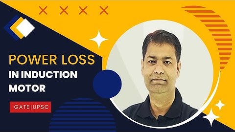 4.43 Power Losses In Induction Motor | Induction Motor | gate | Ese | Upsc  | By Mritunjay Sir