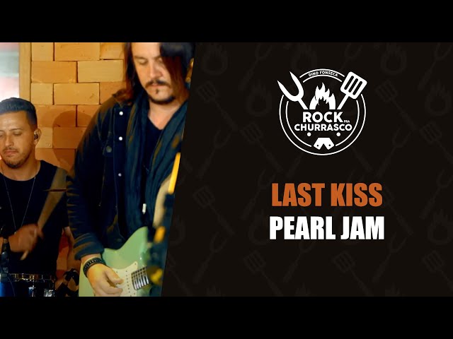 Last Kiss - Pearl Jam (Rock Pra Churrasco Ao Vivo) | Dino Fonseca