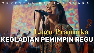 Kegladian Pemimpin Regu (Cover) Versi Orkestra Paduan Suara Megah