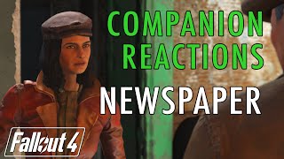 Companion Reactions, The Press - Fallout 4