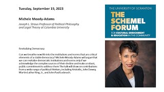 Schemel Forum Michele Moody Adams presents “Revitalizing Democracy,” Sep. 19, 2023