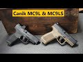 New Canik MC9L & MC9LS Micro 9mm Gun Review