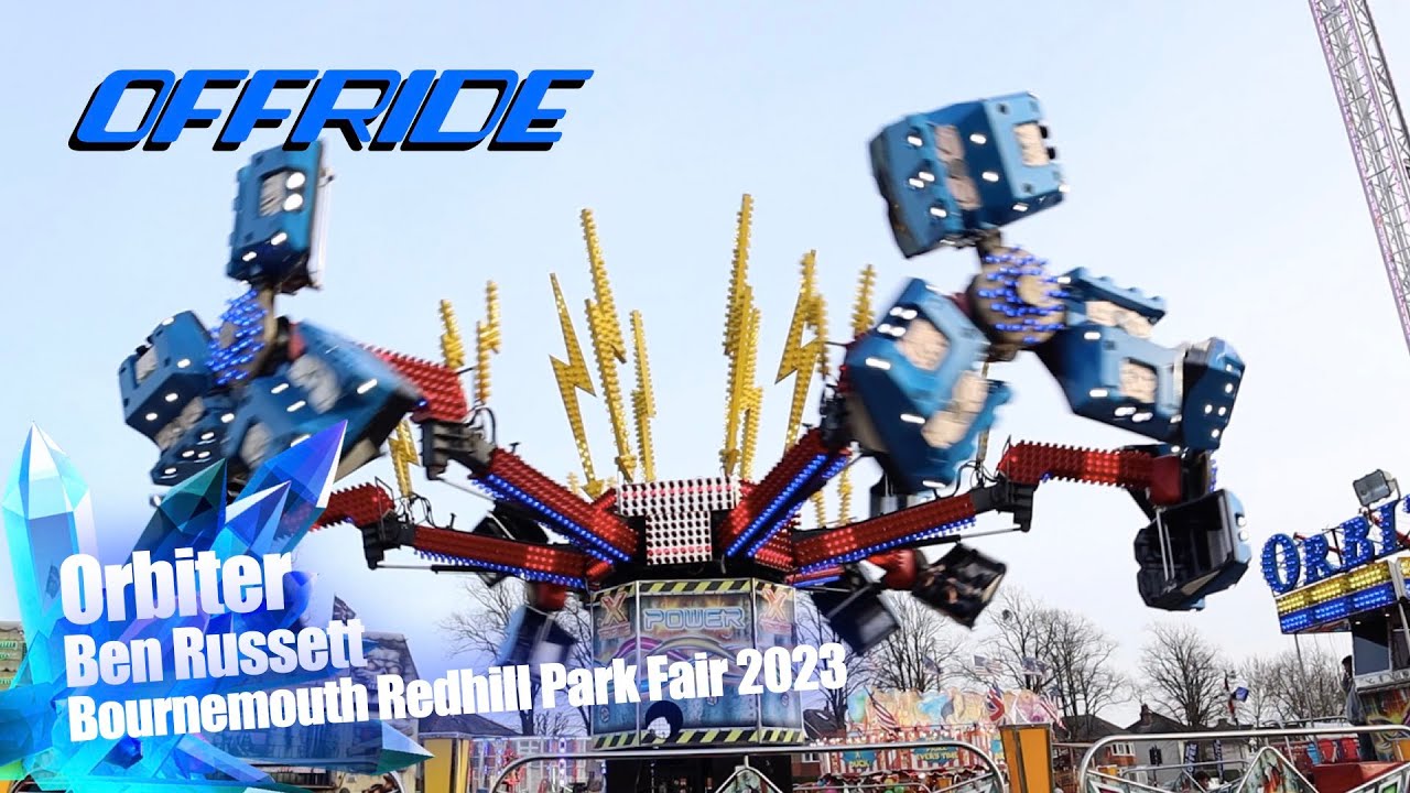 Orbiter - Ben Russett (Offride) @ Bournemouth Redhill Park Fair 2023
