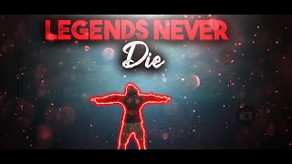 PUBG MOBILE | MONTAGE | LEGENDS NEVER DIE | REDMI NOTE 8 PRO