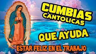 LAS MEJORES CANCIONES  CATOLICAS CANTOS CUMBIAS PARA TRABAJAR,VIAJE, MISA by Fiesta Musical Catolica 3,241 views 6 days ago 1 hour, 9 minutes