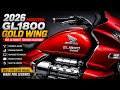 Why the 2026 Honda GL1800 Gold Wing Dominates Touring Bikes