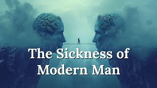 Are We Enslaved to One Side of the Brain?  The Sickness of Modern Man