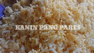 Kanin Pang Pares l Step by Step l Wag-Wag Rice Pano Saingin?