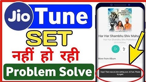 Oops There Was an Error Setting Your Jiotune Please Try Again | Fix MyJio App Jio Tune Set Error