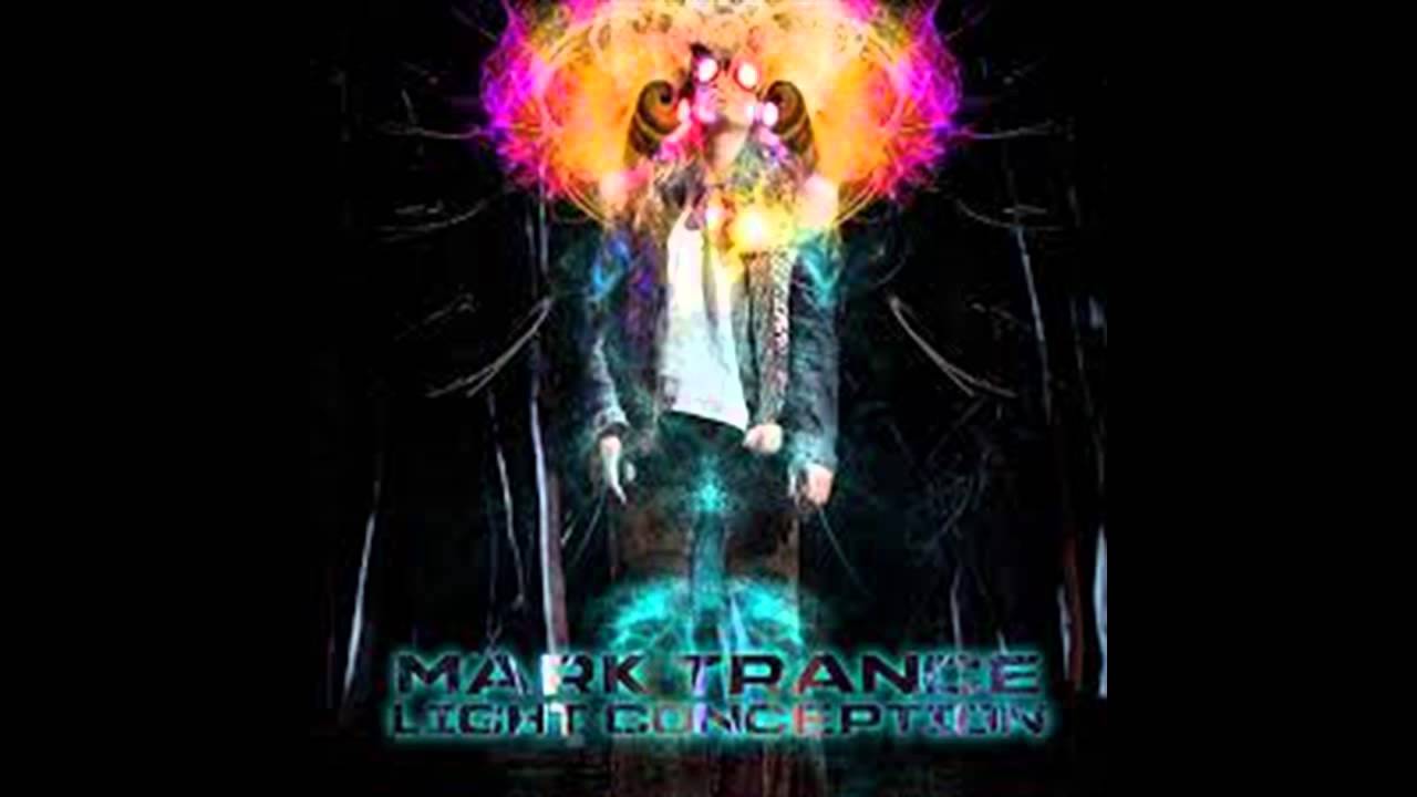Obejrzyj Mark Trance - Light Conception (Eat Static Remix) w YouTube Obejrzyj Mark Trance - Light Conception (Eat Static Remix) w YouTube