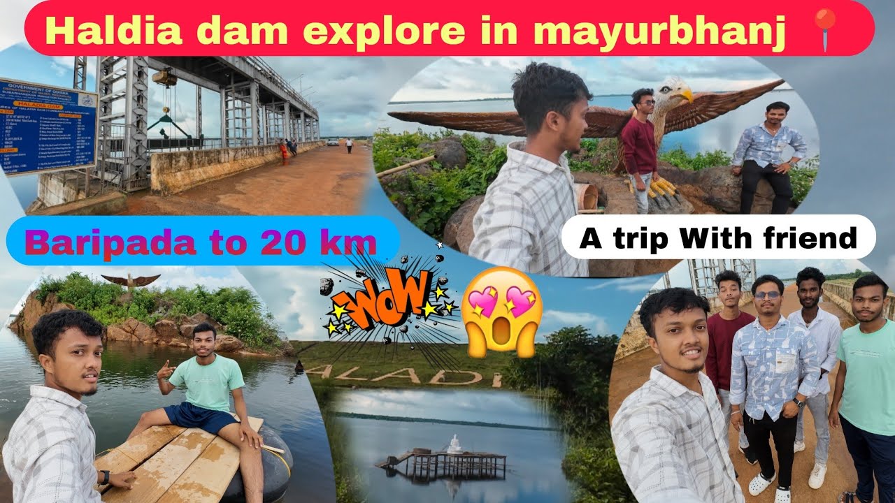 Haldia dam explore, Mayurbhanj | Baripada to 20 km 