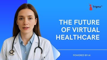The Future of Virtual Healthcare Is Here — Powered by AI | TellDocAI by Trigma
