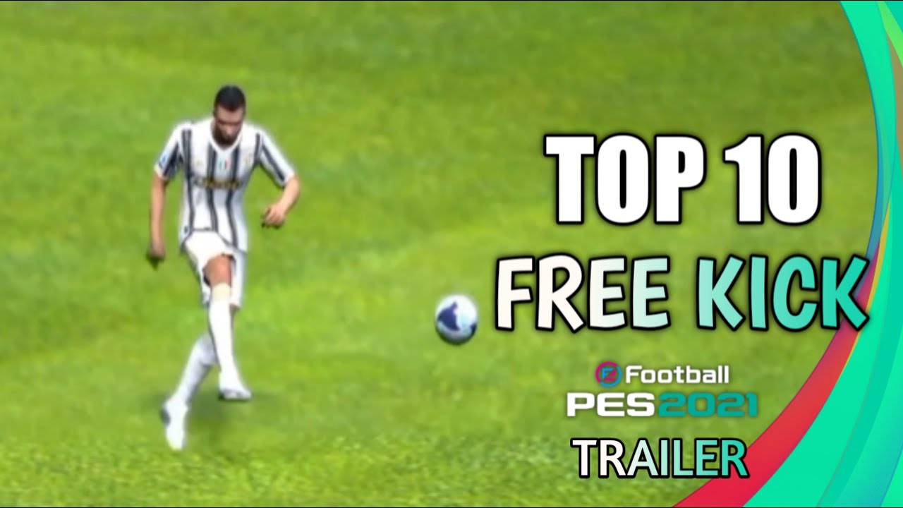 TOP 10 FREE KICK GOALS TRAILER PES 2021 Mobile YouTube
