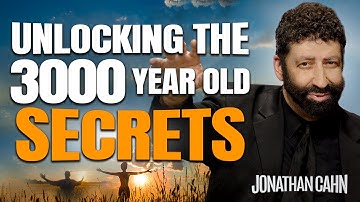 Unlocking The 3000 Year Old Secrets of Abundant Life | Jonathan Cahn Sermon