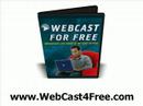 Free Webcasting - Learn How To Webcast Over The Internet