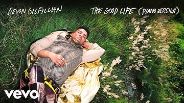 Devon Gilfillian - The Good Life (Piano Version / Audio)