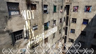 Watch Not in My Neighbourhood Trailer