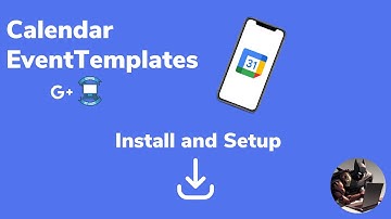 Calendar EventTemplates Install and Setup Tutorial
