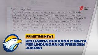 Keluarga Bharada E Minta Perlindungan ke Presiden Jokowi