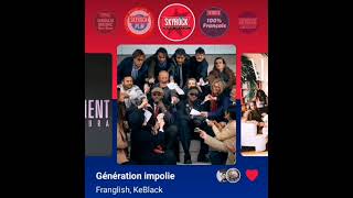 Franglish, KeBlack - Génération impolie (version skyrock) 