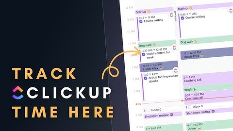 How to track time in ClickUp from Morgen