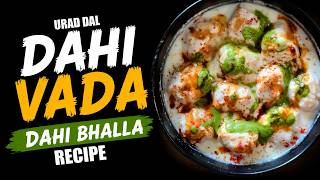 Urad Dal Dahi Vada | Dahi Bhalla Recipe | Ekdum Soft Aur Fluffy screenshot 2