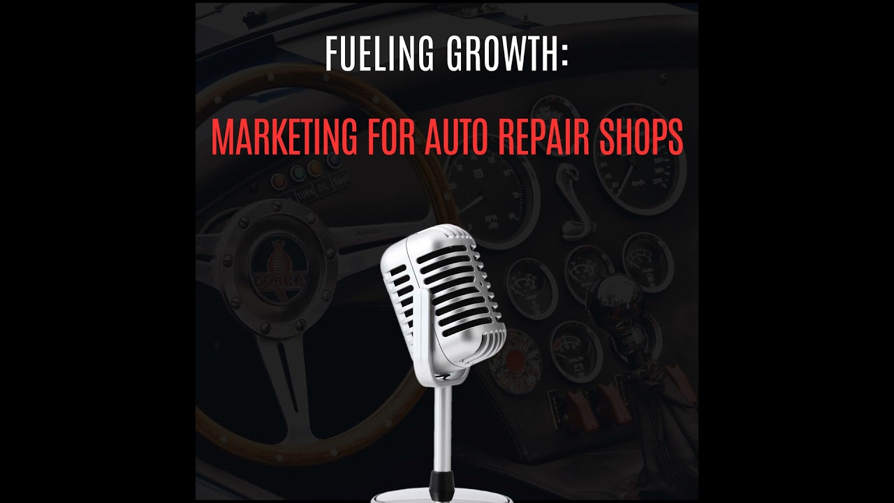 Maximizing Customer Reach: Proven Marketing Tactics for Auto Repair Shops