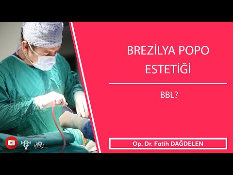 Brezilya Popo Estetiği (BBL)