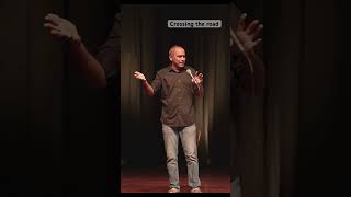 Crossing the road #standupcomedy #comedy #funny #jokes #comedyshorts